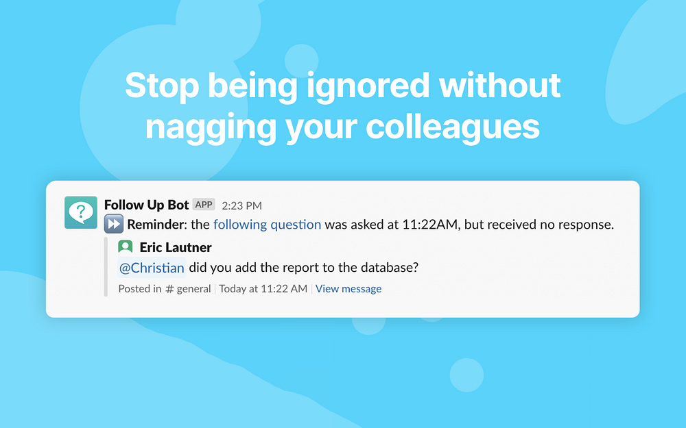 Follow Up Bot primary marketing image — Project Management app on the Slack Marketplace