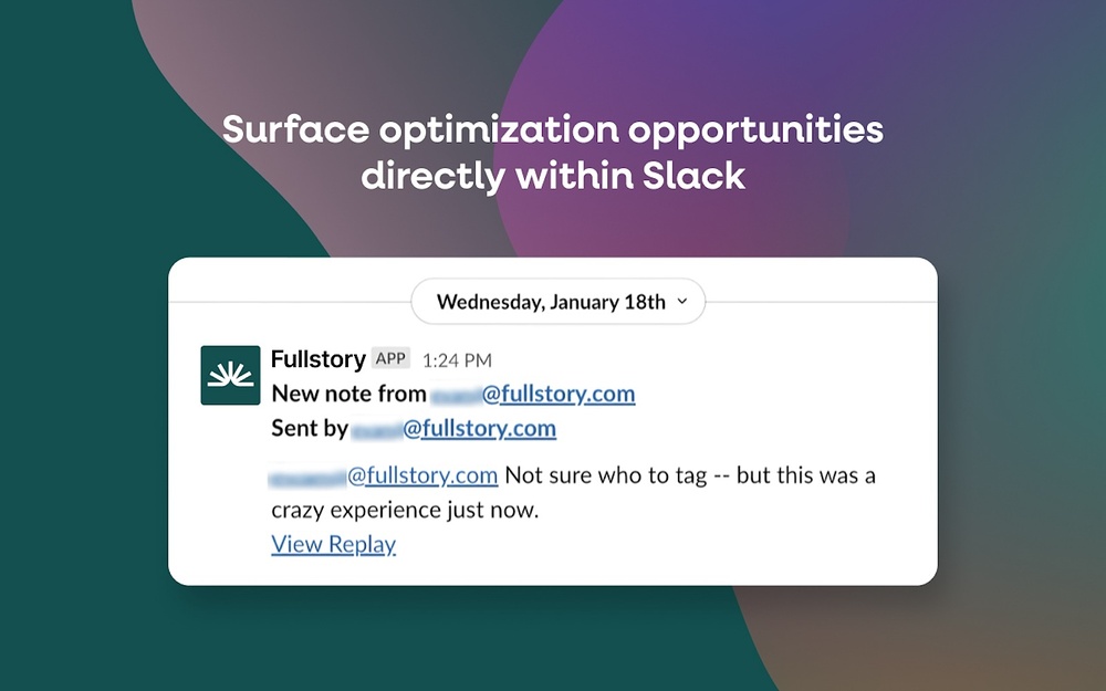 Fullstory primary marketing image — Design app on the Slack Marketplace