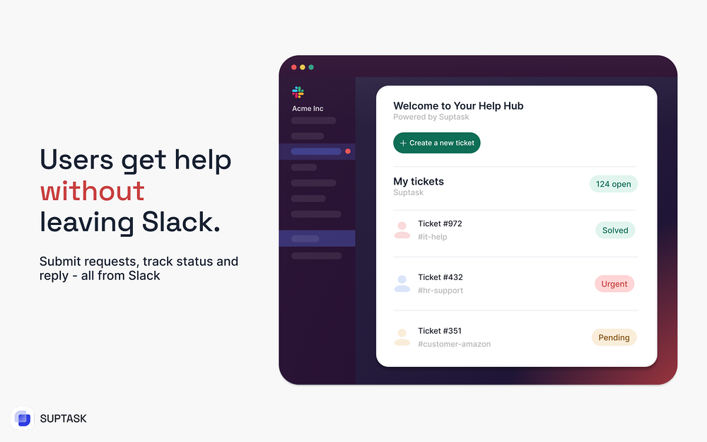 Suptask dashboard view — Customer Support app on the Slack Marketplace